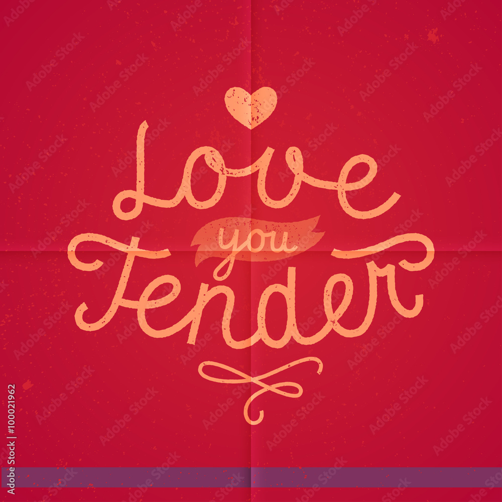 love you tender valentine handwritten message