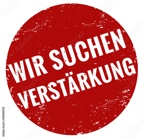 Grunge Stempel rot wir suchen verstärkung