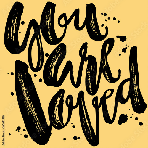 You are loved-romantic love confession hand lettering motivation