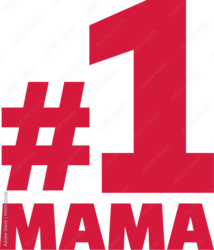 Fototapeta premium Number one mum german