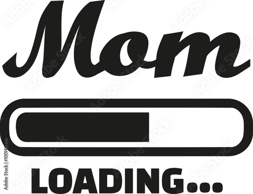 Mom Loading