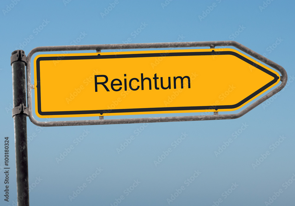 Strassenschild 38 - Reichtum