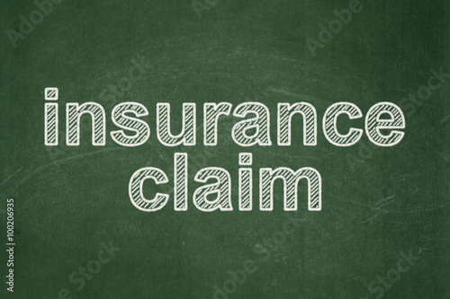 Insurance concept: Insurance Claim on chalkboard background