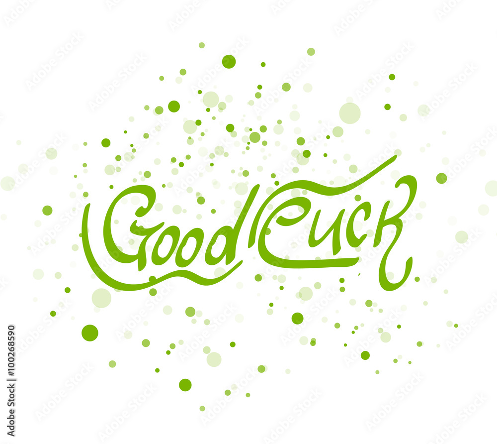 Good luck lettering word Good luck lettering word