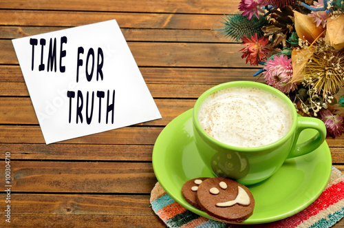 Fotografie Time for truth text