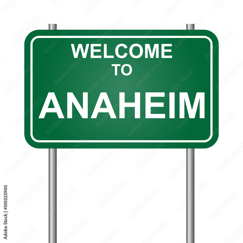 Welcome to Anaheim vector Welcome to Anaheim vector