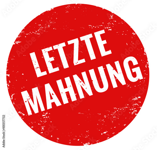 Letzte Mahnung Stempel rot grunge