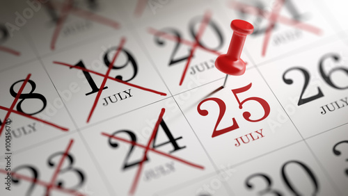 July 25 written on a calendar to remind you an important appoint