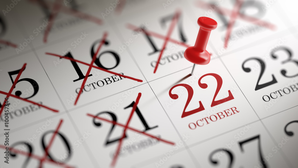 October 22 written on a calendar to remind you an important appo October 22 written on a calendar to remind you an important appo