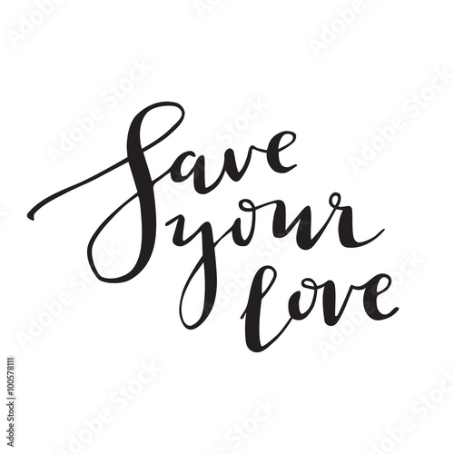 save your love poster or card