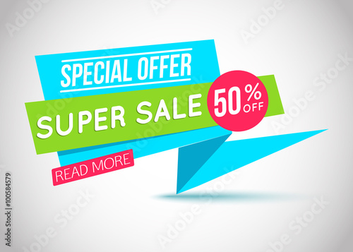 Super Sale paper banner. Super Sale and special offer.