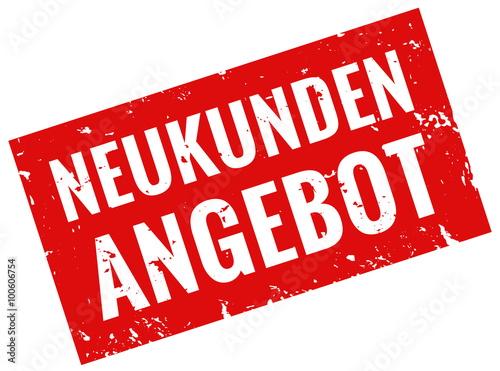 Neukunden Angebot Stempel rot grunge