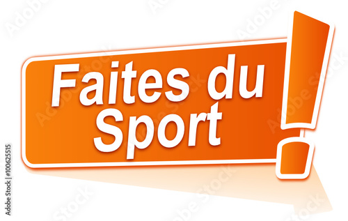 faites du sport sur étiquette orange