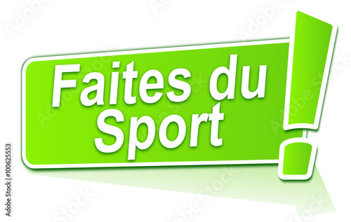 faites du sport sur étiquette verte
