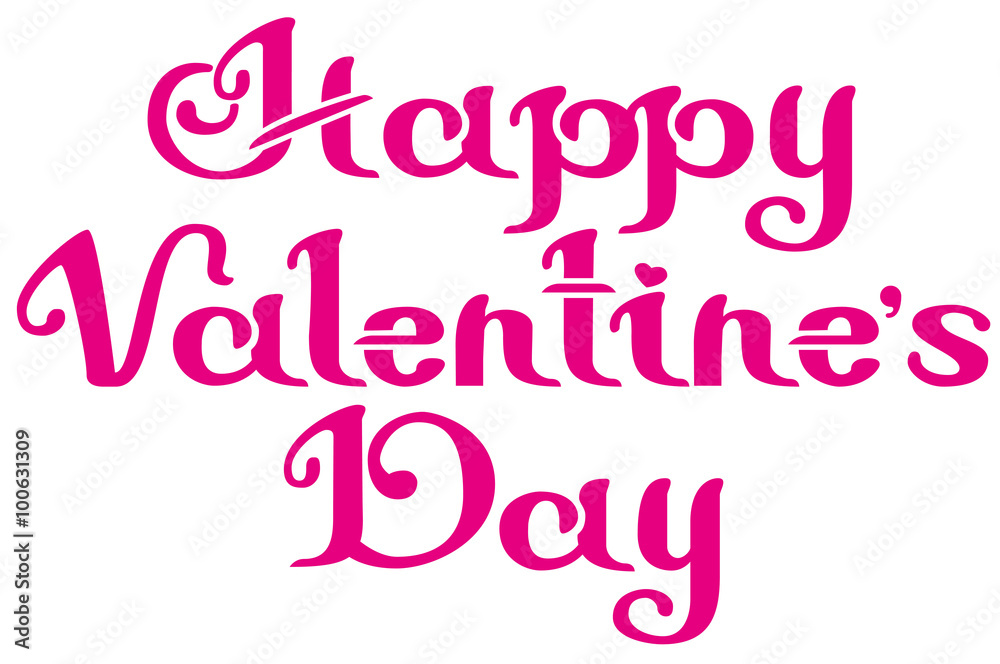 Happy Valentines Day. Lettering text for greeting card Happy Valentines Day. Lettering text for greeting card