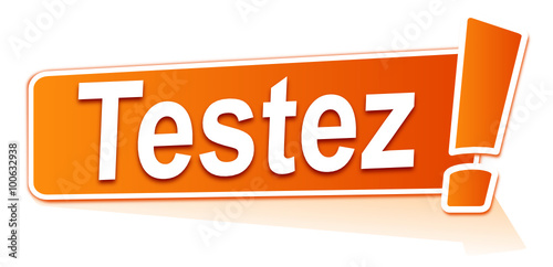 testez sur étiquette orange