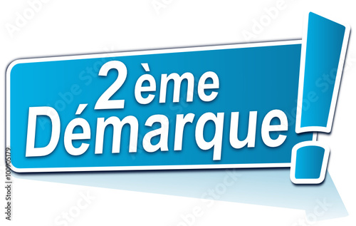 deuxième démarque sur étiquette bleue