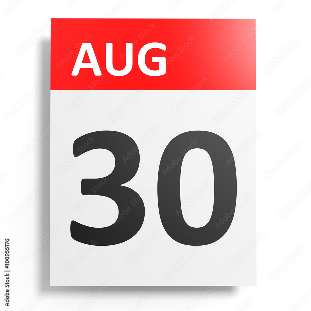 Calendar on white background. 30 August. Calendar on white background. 30 August.