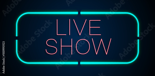 Background of neon signs live show