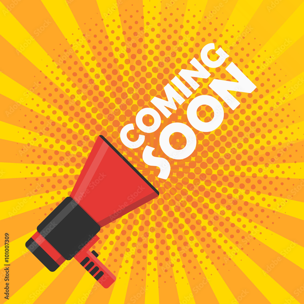 Fotografie Coming soon vector banner. Announcement megaphone