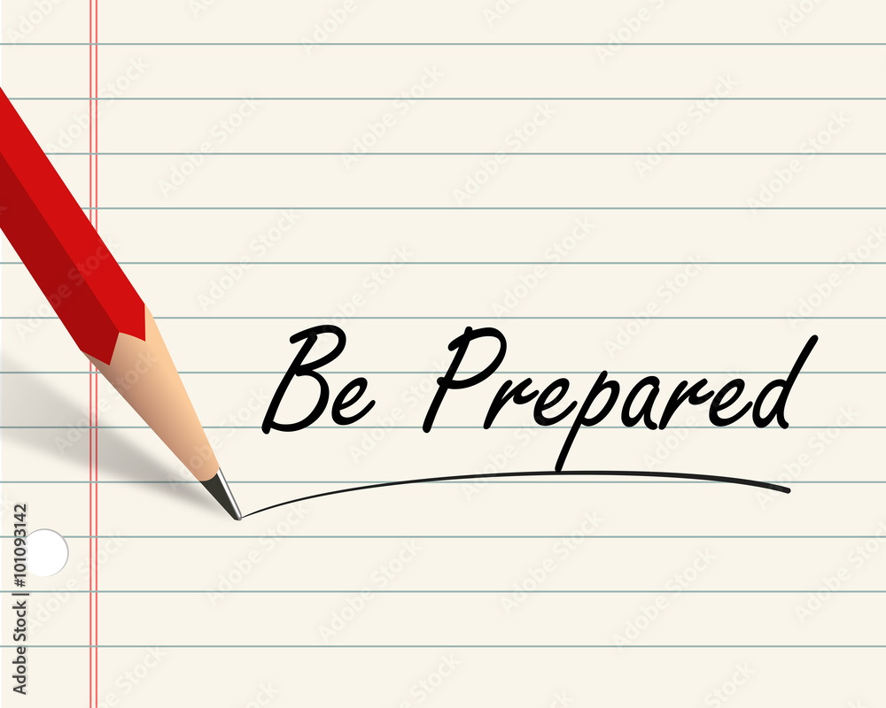 Pencil paper - be prepared Pencil paper - be prepared