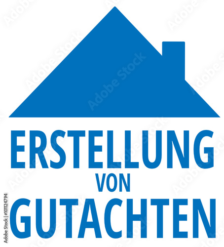 Erstellung von Gutachten 