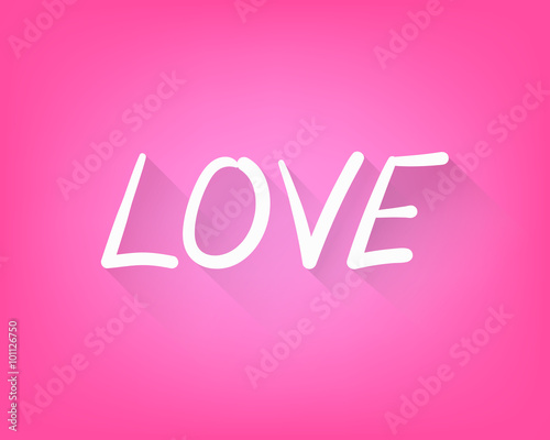 Valentine’s day background with word love on pink background