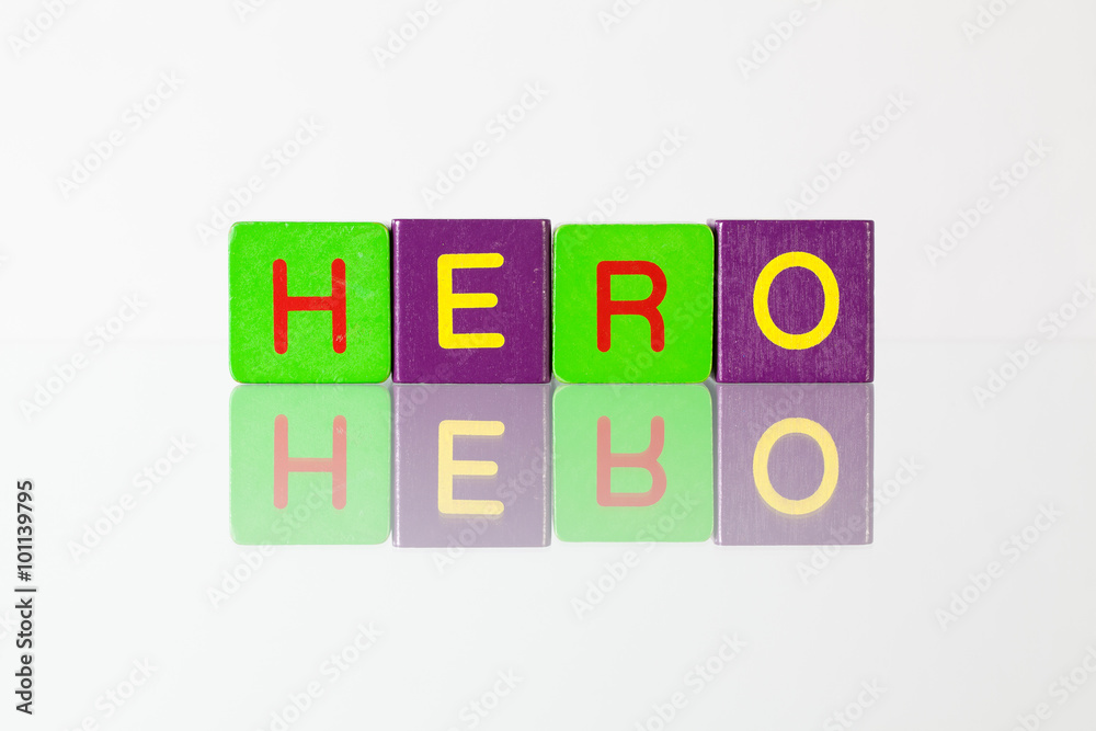 Hero - an inscription from children's blocks Hero - an inscription from children's blocks