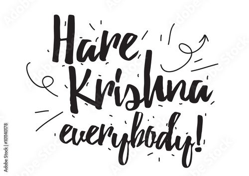 Hare Krishna. Greeting card with calligraphy. Hand drawn design elements. Inspirational quote. Black and white.
