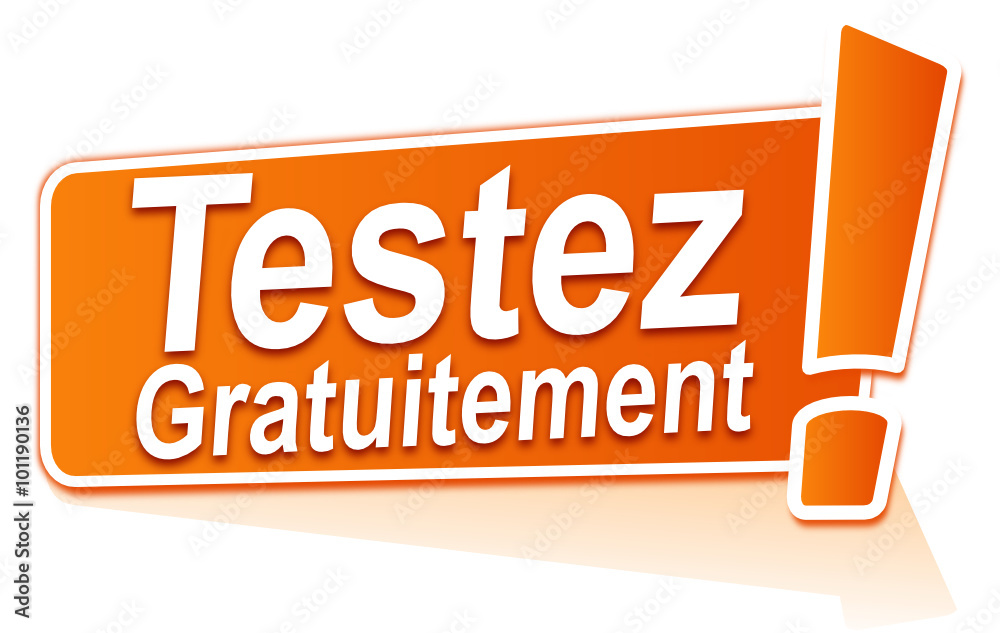 testez gratuitement sur étiquette orange testez gratuitement sur étiquette orange