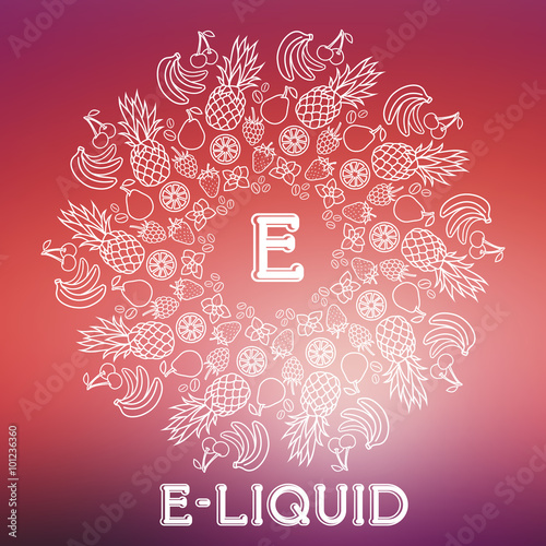 Vector E-Liquid illustration of different flavor. Liquid to vape. Taste of electronic cigarette, isolated on blurred background