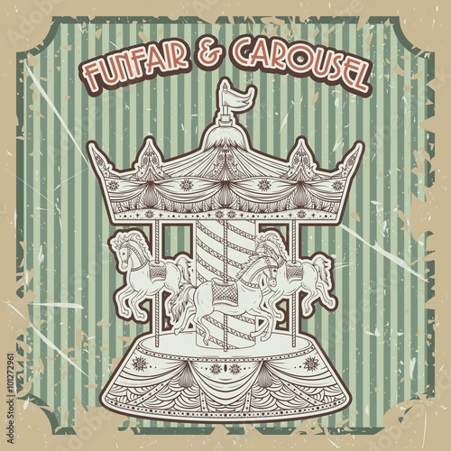 Vintage poster funfair & carousel on grunge background. Isolated elements. Hand drawn vector illustration