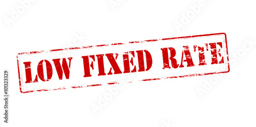 Low fixed rate