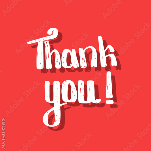 Thank you. Lettering quote. Hand drawn typography poster