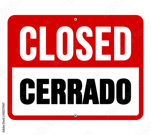 Closed Cerrado sign in white and red