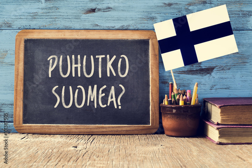question do you speak Finnish? written in Finnish