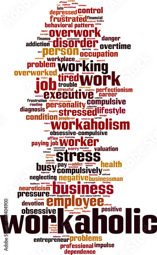 Workaholic word cloud concept. Vector illustration
