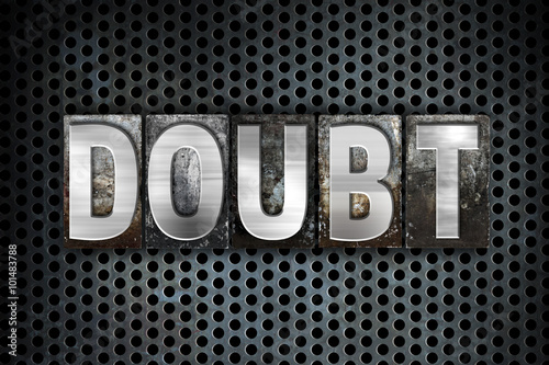 Doubt Concept Metal Letterpress Type