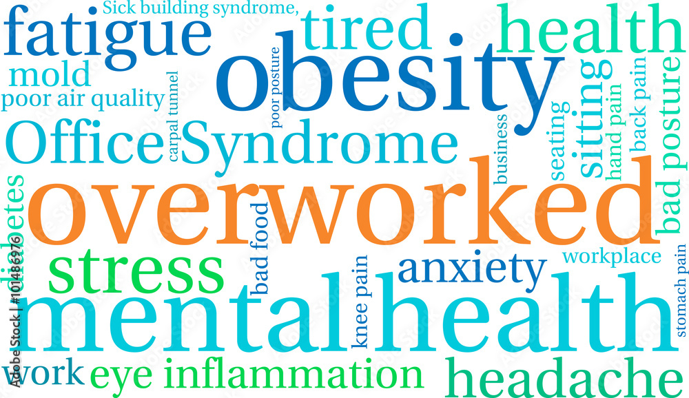Overworked Word Cloud Overworked Word Cloud