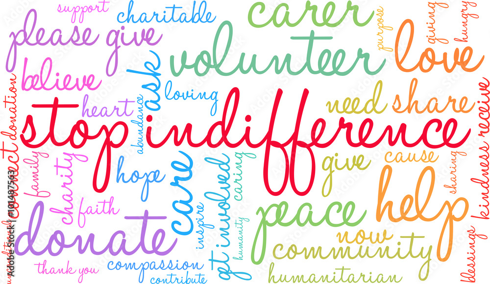 Stop Indifference Word Cloud Stop Indifference Word Cloud