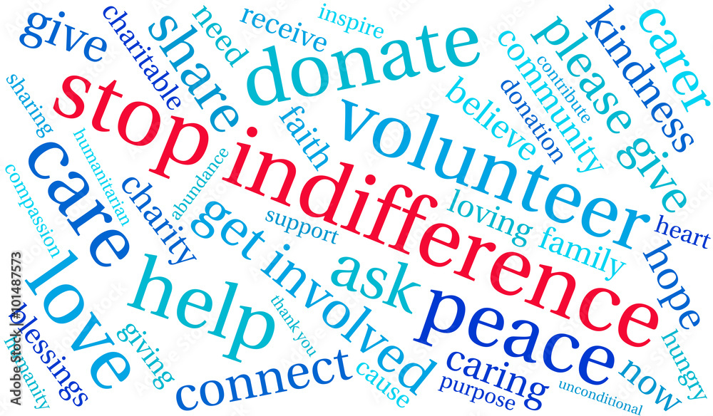 Stop Indifference Word Cloud Stop Indifference Word Cloud