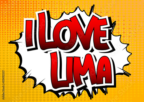 I Love Lima - Comic book style word.