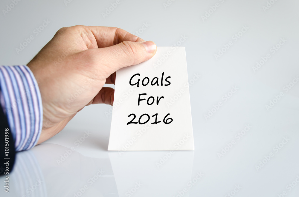 Goals for 2016 text concept Goals for 2016 text concept