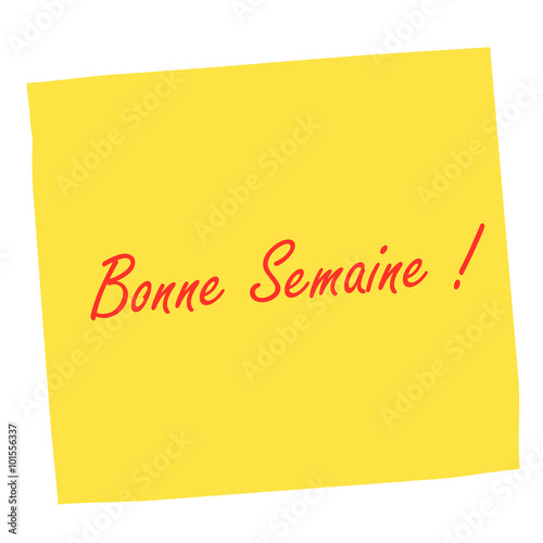 Bonne semaine