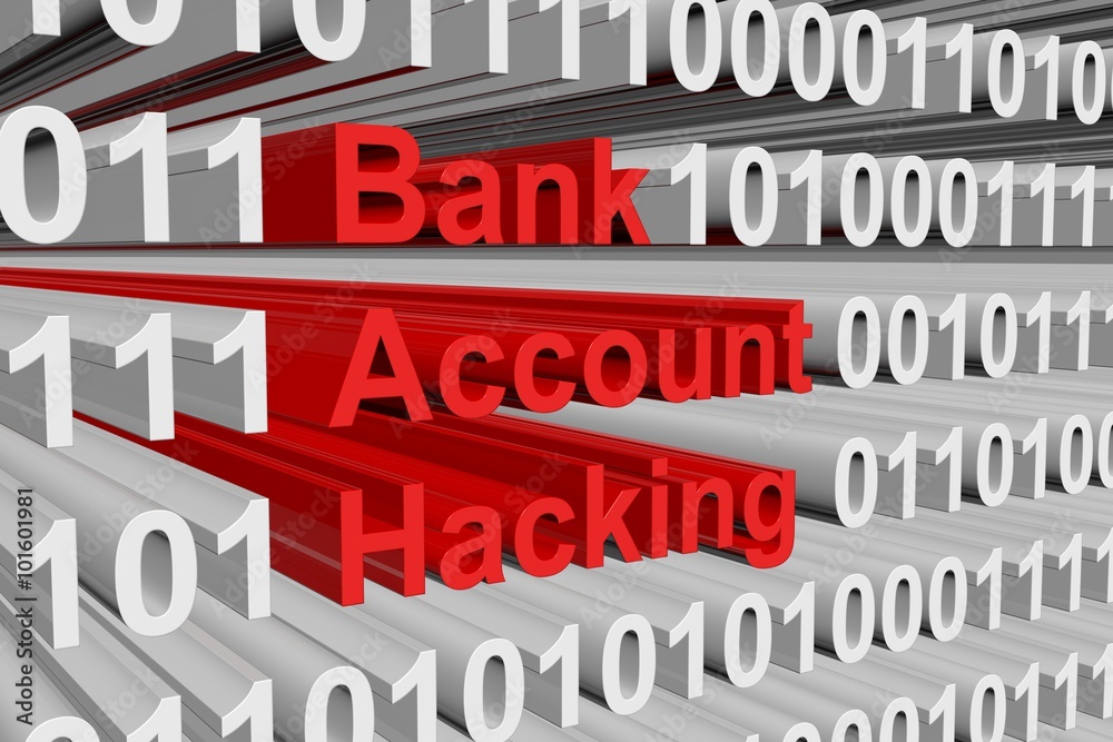 bank account hacking is presented in the form of binary code