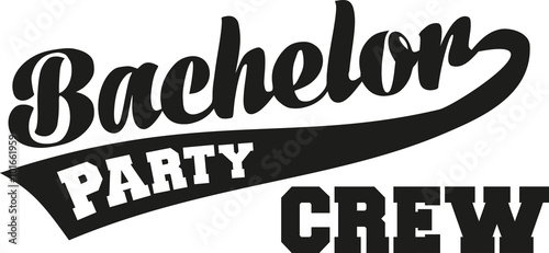 Bachelor party crew with retro font