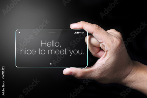 Hello wordings on transparent smartphone
