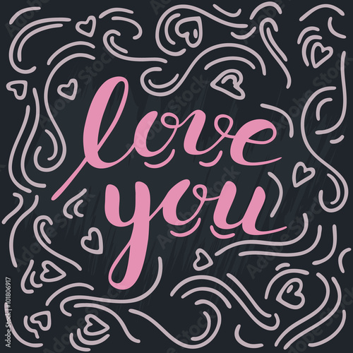 Romantic hand drawn pink chalk lettering  Love you  is ideal for saying about your feelings at Valentine s Day.