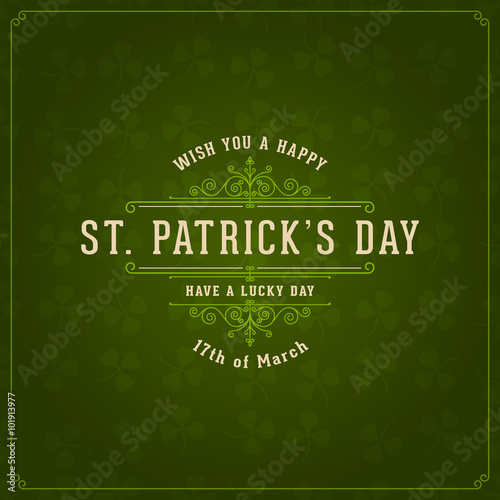 Vector vintage typographic Saint Patrick's day background. Banner, card, poster, label design.