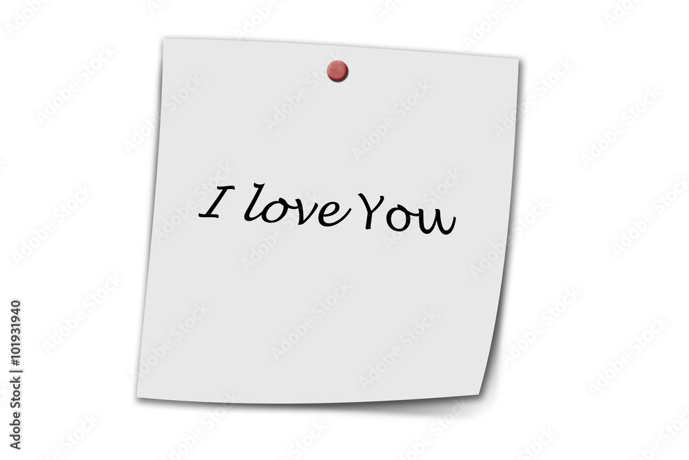 I love you written on a memo I love you written on a memo